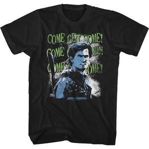 Come Get Some Army Of Darkness Tshirt